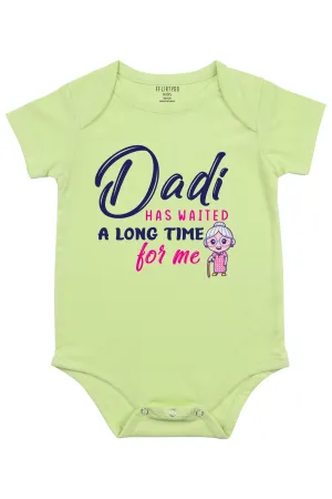 Dadi Has Waited A Long Time For Me Baby Romper | Onesies